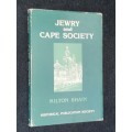 JEWRY AND CAPE SOCIETY BY MILTON SHAIN HISTORICAL PUBLICATION SOCIETY