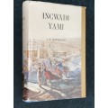 INCWADI YAMI BY J.W. MATTHEWS