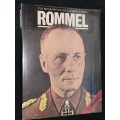 THE BIOGRAPHY OF FIELD MARSHAL ERWIN ROMMEL