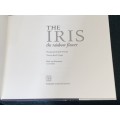 THE IRIS THE RAINBOW FLOWER PHOTOGRAPHS BY JOSH WESTRICH TEXT BY BEN R. HAGER