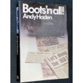 BOOTS `N ALL! BY ANDY HADEN SIGNED