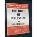 RAPE OF PALESTINE BY WILLIAM B. ZIFF 1946