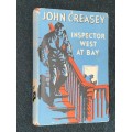 INSPECTOR WEST AT BAY BY JOHN CREASEY