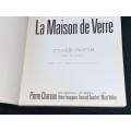 LA MAISON DE VERRE BY PIERRE CHAREAU