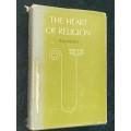 THE HEART OF RELIGION BY P.D. MEHTA 1976