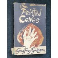 THE PAINTED CAVES BY GEOFFREY GRIGSON