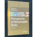 PETROGENISIS OF METAMORPHIC ROCKS BY KURT BUCHER AND RODNEY GRAPES