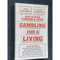 HOW TO MAKE $100000 A YEAR GAMBLING FOR A LIVING BY DAVID SKLANSKY AND MASON MALMUTH