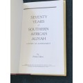 SEVENTY YEARS OF SOUTHERN AFRICAN ALIYAH A STORY OF ACHIEVEMENT
