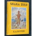 SHAKA ZULU BY E.A. RITTER