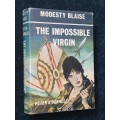 MODESTY BLAISE THE IMPOSSIBLE VIRGIN BY PETER O`DONNELL