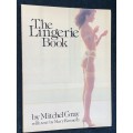 THE LINGERIE BOOK BY MITCHEL GRAY