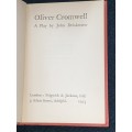 OLIVER CROMWELL A PLAY BY JOHN DRINKWATER 1923