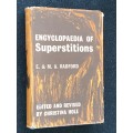 ENCYCLOPAEDIA OF SUPERSTITIONS BY E. & M.A. RADFORD