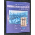 MORGAN`S HISTORY OF THE INSURANCE INSTITUTE MOVEMENT IN SOUTH AFRICA 1898-1999 BY ROBERT W. VIVIAN