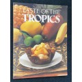 TASTE OF THE TROPICS RECIPE BOOK