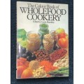 THE COLOUR BOOK OF WHOLEFOOD COOKERY