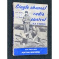 SINGLE CHANNEL RADIO CONTROL BY R.H. WARRING