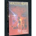 MERCEDES NIGHTS A SCIENCE FICTION NOVEL BY MICHAEL D. WEAVER 1ST EDITION