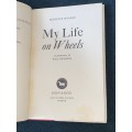 MY LIFE ON WHEELS BY MAURICE WIGGIN