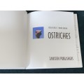 OSTRICHES BY CECILIA COELLE + VOLKER JANSSEN
