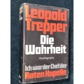 LEOPOLD TREPPER DIE WAHRHEIT AUTOBIOGRAPHIE