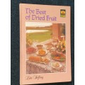 THE BEST OF DRIED FRUIT BY LITA STOFBERG