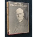 THE LIFE OF DR DONALD FRAZER OF LIVINGSTONIA BY AGNES R. FRAZER