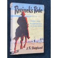 ROOINEK`S RIDE FROM THE WILDERNESS TO THE CAPE BY J.B. SHEPARD