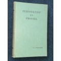 PERSPEKTIEF EN PROFIEL DEUR. P.J. NIENABER