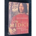 THE MEDICI GODFATHERS OF THE RENAISSANCE BY PAUL STRATHERN