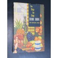 THE STEP BY STEP COOK BOOK FOR SOUTHERN AFRICA