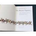 THE BAYEUX TAPESTRY AND THE BATTLE OF HASTINGS 1066 BY MOGENS RUD