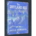 THE SHETLAND BUS BY DAVID HOWARTH