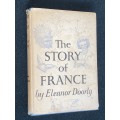 THE STORY OF FRANCE BY ELEANOR DOORLY
