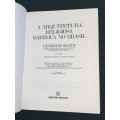 A ARQUITETURA RELIGIOSA BARROCA NO BRASIL - GERMAIN BAZIN 2 VOLUMES