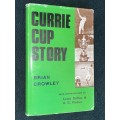 CURRIE CUP STORY BY BRIAN CROWLEY