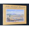 JOHN TURNBULL THOMSON FIRST SURVEYOR-GENERAL OF NEW ZEALAND BY JOHN HALL-JONES SIGNED