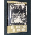 THE CHALLENGE OF DESTINY BY MICHAEL ELTON SIGNED