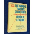 THE WIND`S TWELVE QUARTERS SCIENCE FICTION STORIES BY URSULA LE GUIN