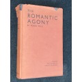 THE ROMANTIC AGONY BY MARIO PRAZ 1933