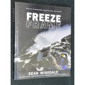 FREEZE FRAME BY SEAN WISEDALE SIGNED