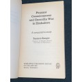 PEASANT CONSCIOUSNESS AND GUERRILLA WAR IN ZIMBABWE BY TERENCE RANGER