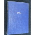 THE PHILOSOPHY OF G.E. MOORE - THE LIBRARY OF LIVING PHILOSOPHERS VOL FOUR 1942