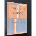 THE LITTLE KAROO BY PAULINE SMITH