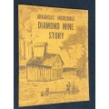 ARKANSAS` INCREDIBLE DIAMOND STORY BY JERRY D. WILCOX AND JENNIFER YOUNG 1981