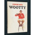 COOKING WITH WOOTY