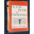 THE VICTOR BOOK OF SYMPHONIES BY CHARLES O`CONNELL