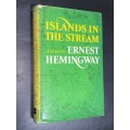 ISLANDS IN THE STREAM ERNEST HEMINGWAY 1ST EDITION