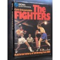 THE FIGHTERS A PICTORIAL HISTORY OF SA BOXING FROM 1881 BY CHRIS GREYVENSTEIN